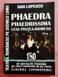 Phaedra. Phaedrissima. Leni Pintea-Homeag. Editura ALMA, 2017 - Dan Lupescu, Alta editura