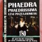 Phaedra. Phaedrissima. Leni Pintea-Homeag. Editura ALMA, 2017 - Dan Lupescu