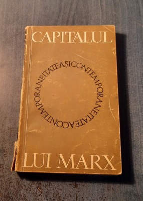 Capitalul lui Marx contemporaneitatea 100 de ani de la aparitia Capitalului foto