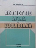 GEOMETRIE AFINA SI EUCLIDIANA-I.P. POPESCU-231175