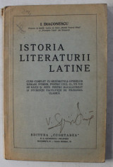 ISTORIA LITERATURII LATINE - CURS COMPLET PENTRU UZUL CL. VII - VIII DE BAETI SI FETE de I. DIACONESCU , EDITIE INTERBELICA foto