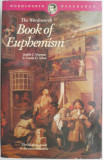 The Wordsworth Book of Euphemism &ndash; Judith S. Neaman, Carole G. Silver