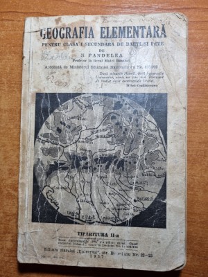 manual geografia elementara - pentru clasa 1-a secundara (a5-a ) - din anul 1937 foto