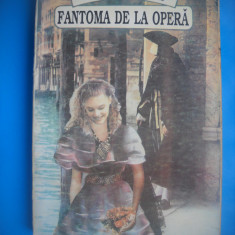 HOPCT GASTON LEROUX-FANTOMA DE LA OPERA 1994-315 PAGINI