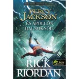 Percy Jackson &eacute;s Apoll&oacute;n dalnoknője - Az Olimposz hősei 5,5 - Rick Riordan