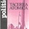 Tacerea atomica - Alexandr Putko, Boris Putko
