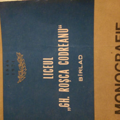 Monografie liceul Gh.Rosca Codreanu Barlad Traian Nicola 1971