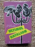 I. LUDO - ULTIMUL BATALION (1960)