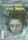 Jurnalul secret al Laurei Palmer - Jennifer Lynch