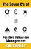 The Seven C&#039;s of Positive Behaviour Management