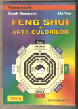 Feng Shui si arta culorilor