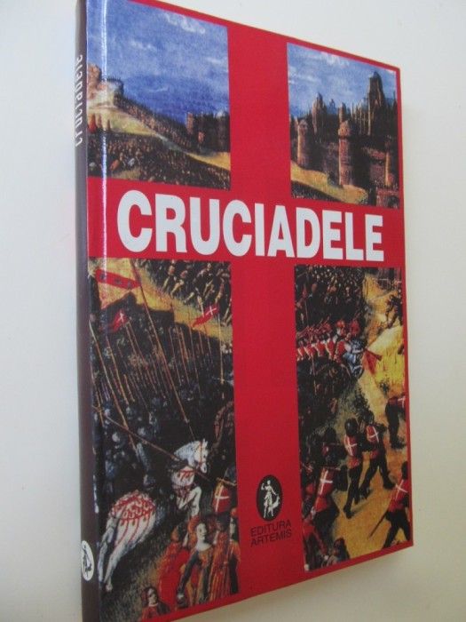 Cruciadele - Cruciadele
