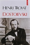 Cumpara ieftin Dostoievski - 2022 - Henri Troyat (U205)