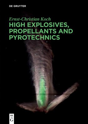 High Explosives, Propellants and Pyrotechnics foto