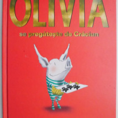 Olivia se pregateste de Craciun – Ian Falconer