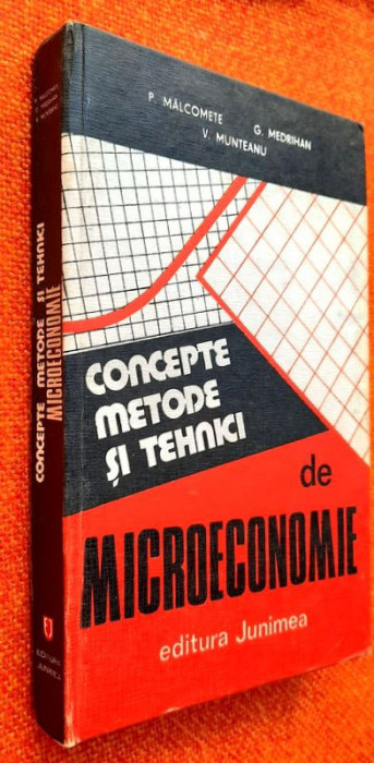 Concepte, metode si tehnici de microeconomie - P. Malcomete, G. Medrihan
