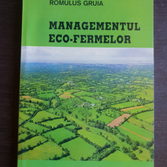 Managementul eco-fermelor - Romulus Gruia