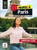 24 heures &agrave; Paris + MP3 t&eacute;l&eacute;chargeable - Paperback brosat - Christian Lause - Maison des Langues