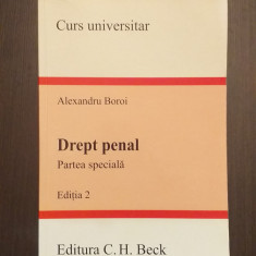 DREPT PENAL - PARTEA SPECIALA - CURS UNIVERSITAR - 2008 - ALEXANDRU BOROI