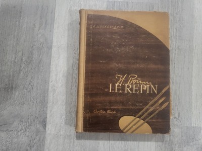 I.E.Repin 1844-1930 de O.A.Liaskovskaia foto