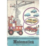 Matematica. Manual pentru clasa I (1983) - Gh. Herescu, V. Motrescu