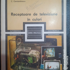 Receptoare de televiziune in culori-M.Silisteanu