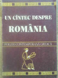 UN CANTEC DESPRE ROMANIA. POEZIE CONTEMPORANA GREACA-COLECTIV