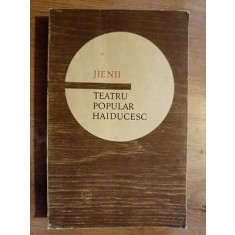 Teatru popular haiducesc Jienii