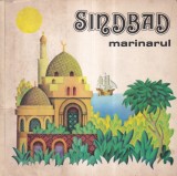 Sindbad Marinarul - Carte Povesti, 1980, 11 Pagini, Brosata, 13 x 20 cm, Limba Romana
