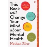 This Book Will Change Your Mind About Mental Health