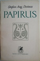 Papirus (Versuri) &ndash; Stefan Aug. Doinas