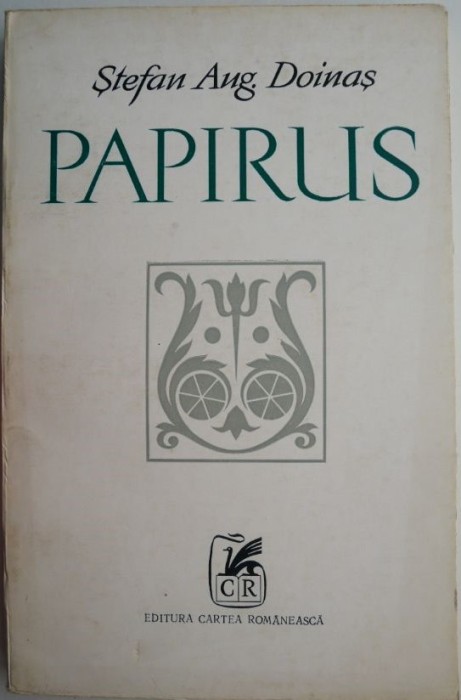 Papirus (Versuri) &ndash; Stefan Aug. Doinas