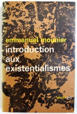 INTRODUCTION AUX EXISTENTIALISMES par EMMANUEL MOUNIER, 1966 foto