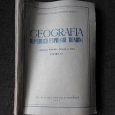 Geografia RPR, manual pentru clasa a VII-a, 1952, partea I