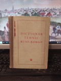 Dicționar tehnic ruso-ro&acirc;n, editura Tehnică, București 1951, 131