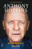 Cumpara ieftin Hai Ca Am Reusit, Pustiule, Anthony Hopkins - Editura Nemira