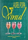 Vinul - Aurel Popa - Carte