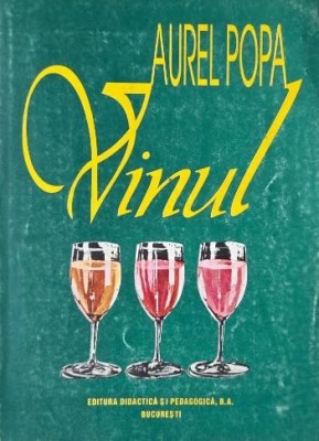 Vinul - Aurel Popa foto