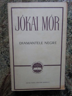 JOKAI MOR - DIAMANTELE NEGRE foto