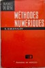 Methodes numeriques. Analyse, algebre, equations differentielles ordinaires &ndash; N. Bakhvalov