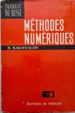 Methodes numeriques. Analyse, algebre, equations differentielles ordinaires &ndash; N. Bakhvalov