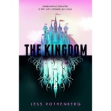 The Kingdom - Jess Rothenberg
