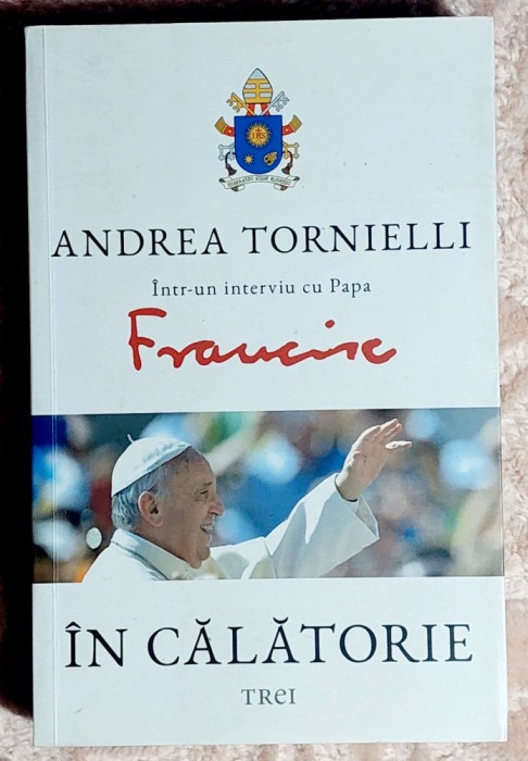 In calatorie Interviu cu Papa Francisc