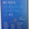POSSIBLE MINDS 25 WAYS OF LOOKING AT AI , edited by JOHN BROCKMAN , 2018