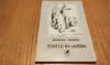 STEFAN RADOF (dedicatie-autograf) - Statui in Iarba - Editura Cartea Romaneasca, 1983, 72 p.; coperta originala