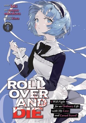 Roll Over and Die: I Will Fight for an Ordinary Life with My Love and Cursed Sword! (Manga) Vol. 4 foto
