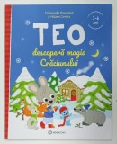 TEO DESCOPERA MAGIA CRACIUNULUI de EMMANUELLE MASSONAUD , 2022