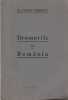 DR. FLORIN CODRESCU - DRUMURILE IN ROMANIA ( 1938 )