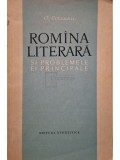 I. Coteanu - Romana literara si problemele ei principale (Editia: 1961)