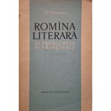 I. Coteanu - Romana literara si problemele ei principale (Editia: 1961)